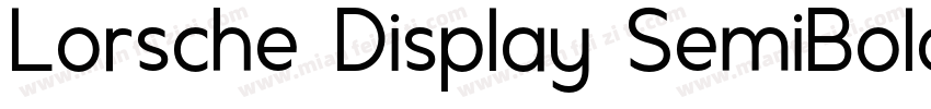 Lorsche Display SemiBold字体转换